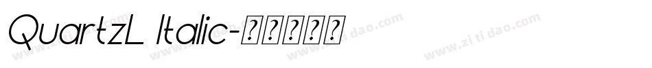 QuartzL Italic字体转换